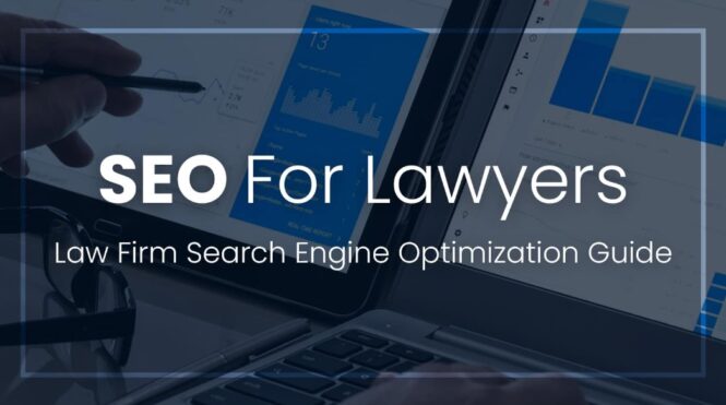 The Importance of SEO for Law Firms